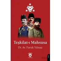 Teşkilat-ı Mahsusa - Faruk Yılmaz - Dorlion Yayınları
