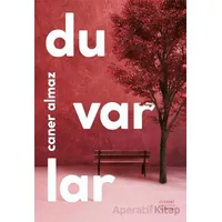Duvarlar - Caner Almaz - Everest Yayınları