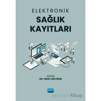 Elektronik Sağlık Kayıtları - Kolektif - Nobel Akademik Yayıncılık