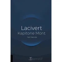Lacivert Kapitone Mont - Tarık Talat İçöz - Akademisyen Kitabevi