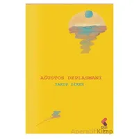 Ağustos Deplasmanı - Yakup Diker - Klaros Yayınları