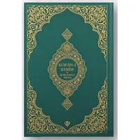 Kuranı Kerim Ve Açıklamalı Karşılıklı Meali Orta Boy ( Sıvama Cilt Yeşil )