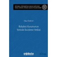Rekabet Kurumunun Yerinde İnceleme Yetkisi İstanbul Üniversitesi Hukuk Fakültesi Kamu Hukuku Yüksek