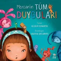 Mercan’ın Tüm Duyguları - Allison Edwards - İthaki Çocuk Yayınları