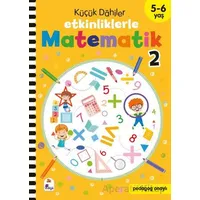 Küçük Dahiler – Etkinliklerle Matematik 2 (5-6 Yaş ) - Kolektif - İndigo Çocuk
