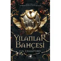 Yılanlar Bahçesi - C. N. Crawford - Olimpos Yayınları