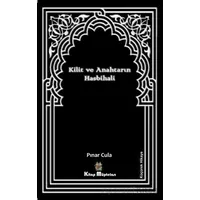 Kilit ve Anahtarın Hasbihali - Pınar Cula - Kitap Müptelası Yayınları
