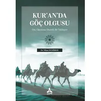 Kur’an’da Göç Olgusu - Nihat Demirkol - Sonçağ Yayınları