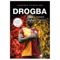 Drogba - Sahanın Yıldızları - Ahmet Koyuncu - Parodi Yayınları