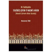 Tehzîbü’ş-Şiyem Fî-Nazmi’l-Hikem - Muhammet İnce - Kriter Yayınları
