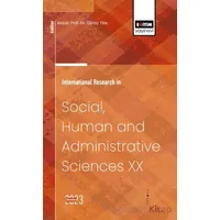 International Research in Social, Human and Administrative Sciences XX