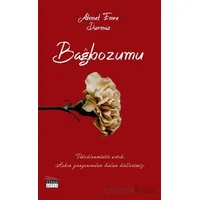 Bağbozumu - Ahmet Emre Durmaz - Siyah Beyaz Yayınları