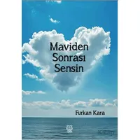 Maviden Sonrası Sensin - Furkan Kara - Luna Yayınları