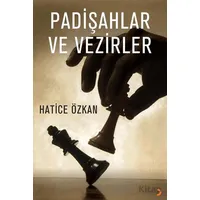 Padişahlar ve Vezirler - Hatice Özkan - Cinius Yayınları