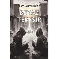 Beyaz Tebeşir - Ayhan Yılmaz - Liman Yayınevi