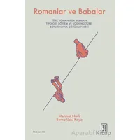 Romanlar ve Babalar - Berna Uslu Kaya - Ketebe Yayınları