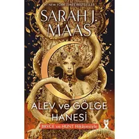 Hilal Şehir 3: Alev ve Gölge Hanesi - Sarah J. Maas - Dex Yayınevi