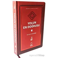 Yolun En Doğrusu - 6 - Mahmud Esad Coşan - Server Yayınları