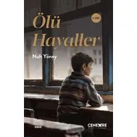 Ölü Hayaller 1. Cilt - Nuh Yöney - Cenevre Fikir Sanat