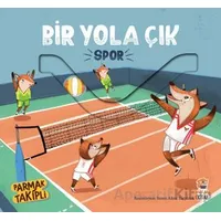Bir Yola Çık - Spor - Kolektif - Sincap Kitap