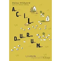 Acil Durum - Daisy Hildyard - Livera Yayınevi