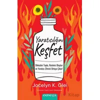 Yaratıcılığını Keşfet - Jocelyn K. Glei - Omega