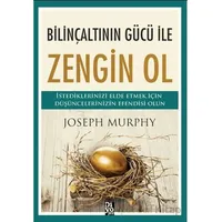 Bilinçaltının Gücü İle Zengin Ol - Joseph Murphy - Diyojen Yayıncılık