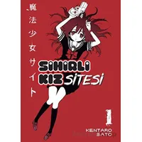 Sihirli Kız Sitesi 1 - Kentaro Sato - Kayıp Kıta Yayınları