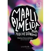Maali Almeidanın Yedi Ay Dönümü - Shehan Karunatilaka - Livera Yayınevi