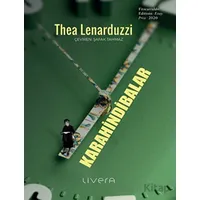 Karahindibalar - Thea Lenarduzzi - Livera Yayınevi