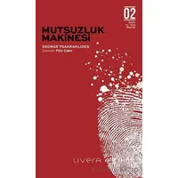 Mutsuzluk Makinesi - George Tsakraklides - Livera Yayınevi