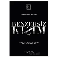 Benzersiz Kızım - Guadalupe Nettel - Livera Yayınevi