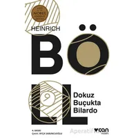 Dokuz Buçukta Bilardo - Heinrich Böll - Can Yayınları