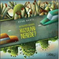 Kuzulutepe Burada, Kuzuları Nerede? - Reha Barış - Yapı Kredi Yayınları