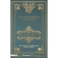 Levanten - Zeynep Taşdelen Tenteoğlu - İnkılap Kitabevi