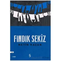 Fındık Sekiz - Metin Kaçan - Everest Yayınları