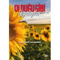 Olduğu Gibi Diyaloglar - Naim Kandemir - Nota Bene Yayınları