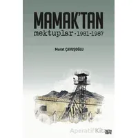 Mamak’tan Mektuplar 1981-1987 - Murat Çavuşoğlu - Nota Bene Yayınları