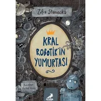 Kral Robotikin Yumurtası - Zofia Stanecka - Erdem Çocuk