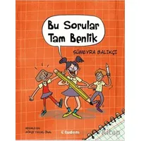 Bu Sorular Tam Benlik - Sümeyra Balıkçı - Tudem Yayınları