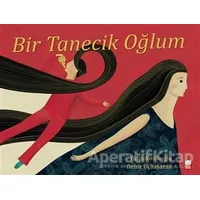 Bir Tanecik Oğlum - Tülin Kozikoğlu - Kırmızı Kedi Çocuk