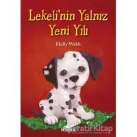 Lekeli’nin Yalnız Yeni Yılı - Holly Webb - Pegasus Çocuk Yayınları