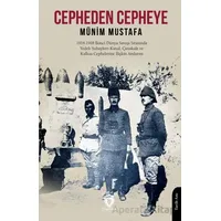 Cepheden Cepheye - Münim Mustafa - Dorlion Yayınları