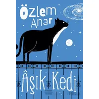 Aşık Kedi - Özlem Anar - Everest Yayınları