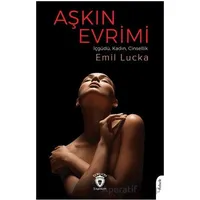 Aşkın Evrimi - Emil Lucka - Dorlion Yayınları