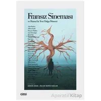 Fransız Sineması ve Fransa’da Yeni Dalga Dönemi - Kolektif - Çizgi Kitabevi Yayınları
