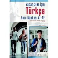 Yabancılar İçin Türkçe Soru Bankası A1-A2 (Turkish Question Bank For Foreigners A1-A2)