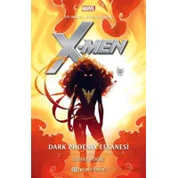 Marvel: X-Men: Dark Phoenix Efsanesi - Stuart Moore - Epsilon Yayınevi