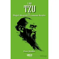 Lao Tzu ile Doğal Akıştaki Uyumunu Keşfet - Peter Kieffer - Gece Kitaplığı