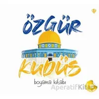 Özgür Kudüs Boyama Kitabı (Özel Çıkartmalı) - Rukiye Oklan - Türkiye Diyanet Vakfı Yayınları